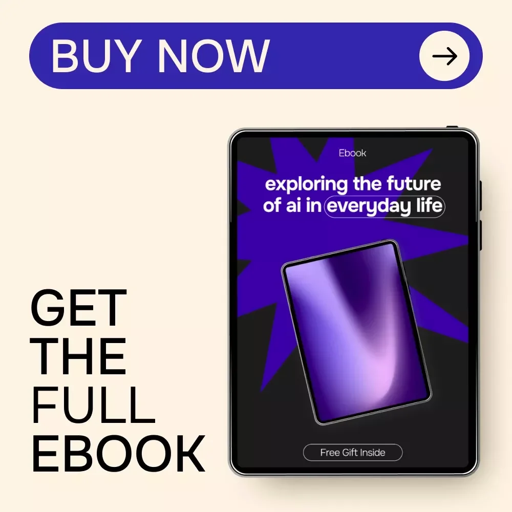 Exploring the Future of AI in Everyday Life – Practical eBook Guide to Smart Homes, Work, Health & Ethical AI Use