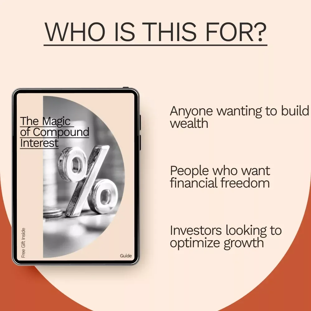 The Magic of Compound Interest Guide: Unlock the Power of Compound Growth Over Time