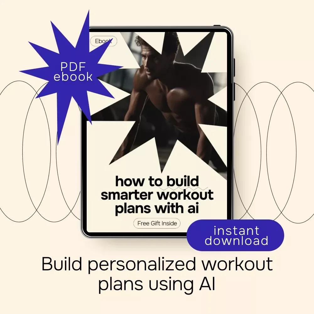 How to Build Smarter Workout Plans with AI | Practical Ebook Guide to ai for fitness workout plans, Personalized Training & Sustainable Results