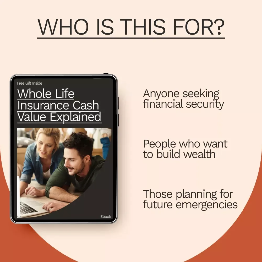 Whole Life Insurance Cash Value Explained: A Comprehensive Guide to Understanding and Maximizing Your Policy
