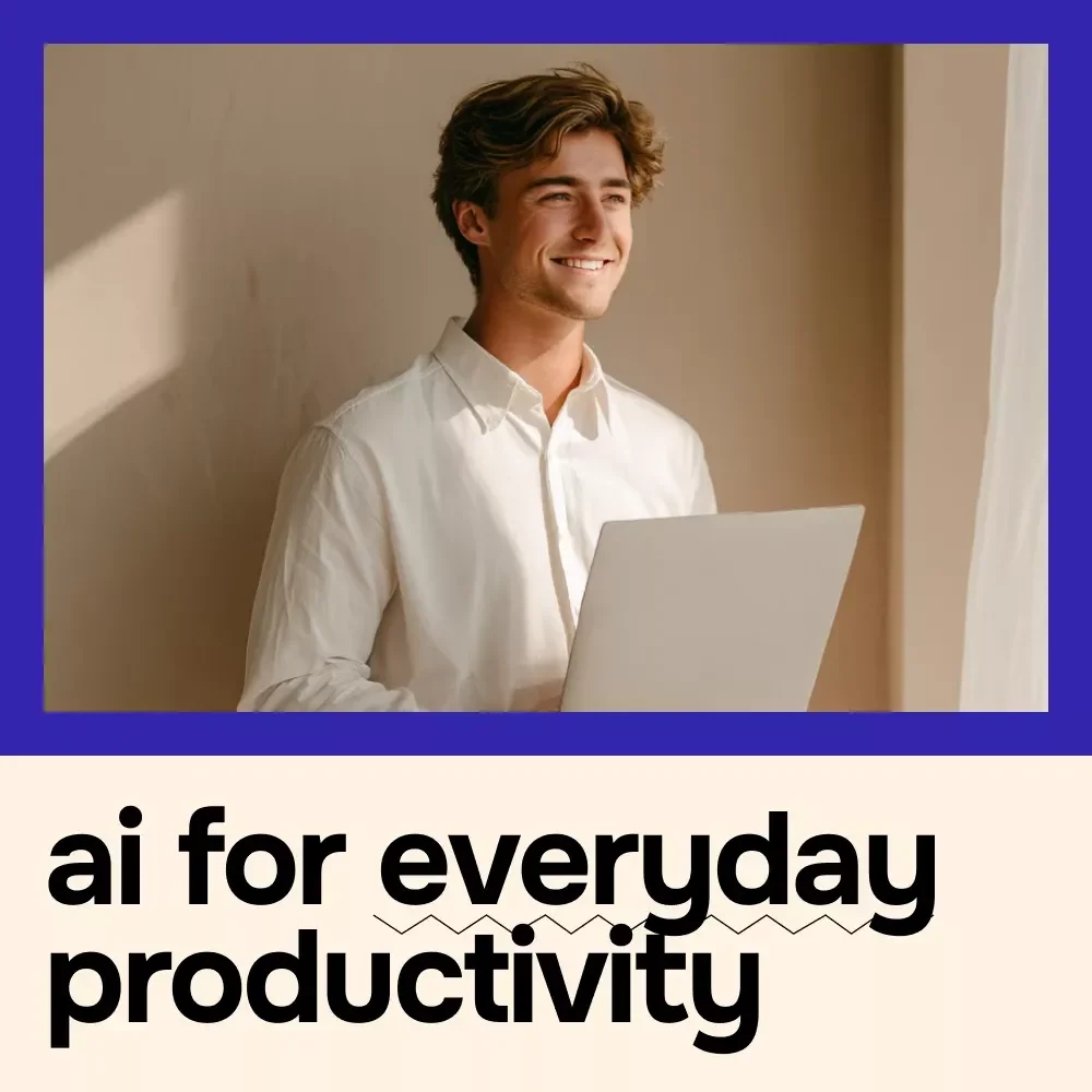AI for Everyday Productivity: A Practical Guide to Smarter Workflows, Focused Planning & ai for personal productivity hacks