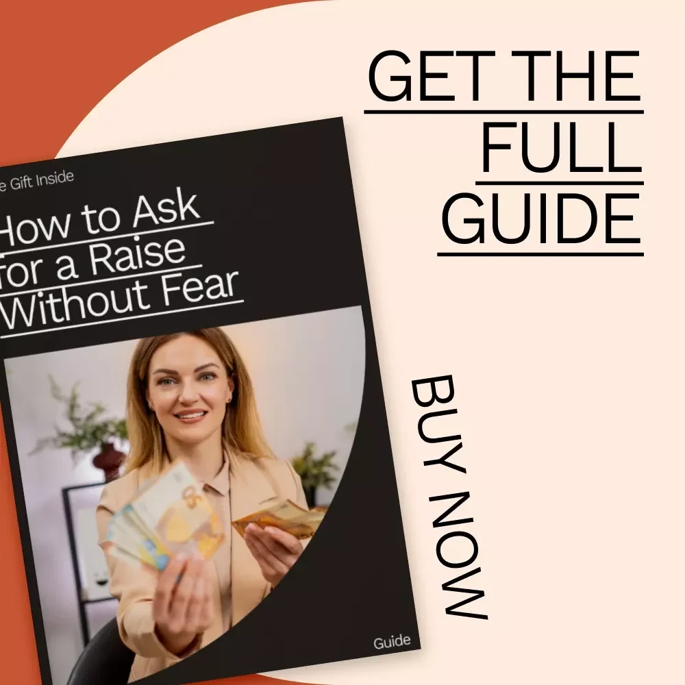 How to Ask for a Raise Without Fear – Career Confidence Guide | Professional Script for How to Ask for a Raise at Work | Salary Negotiation Guide