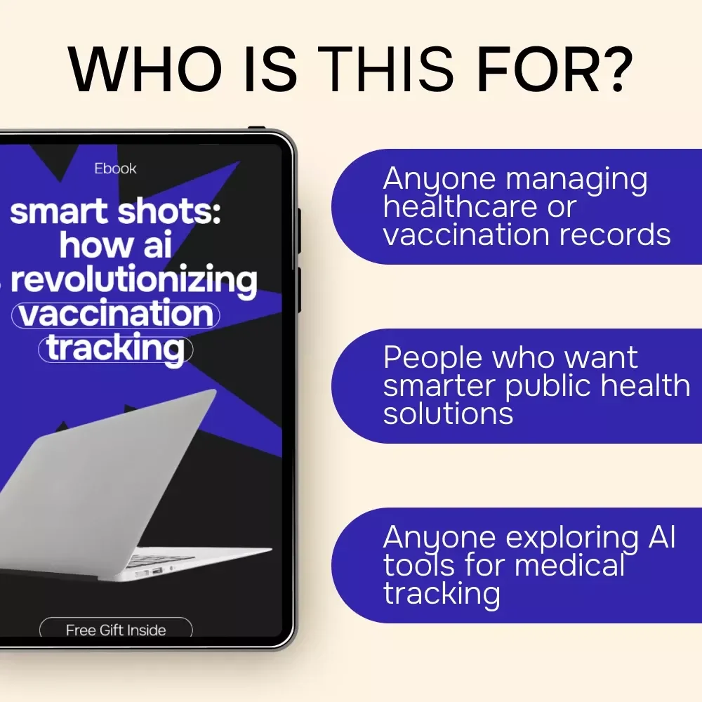 Smart Shots: How AI is Revolutionizing Vaccination Tracking – Digital Guide, eBook & Checklist for Healthcare, AI Tools, Immunization Records, Public Health Management