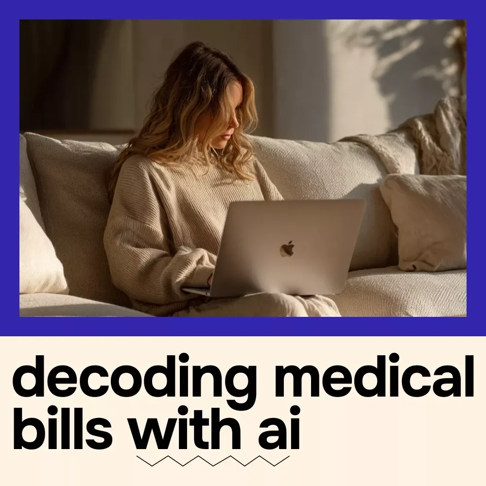 Decoding Medical Bills with AI: A Patient’s Smart Guide | Digital Download eBook, Checklist & Step-by-Step Guide to Understanding Healthcare Billing with AI Tools