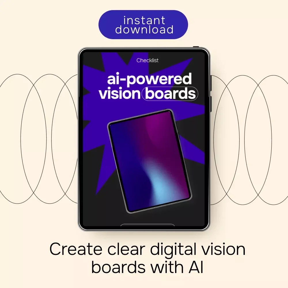 AI-Powered Vision Boards | Digital Checklist for Goal Setting, Manifestation & ai for creating a vision board digitally