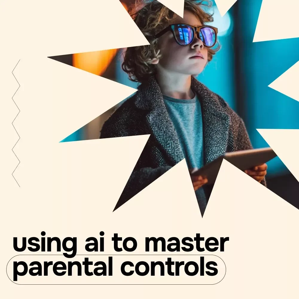 Using AI to Master Parental Controls | Smart Digital Parenting eBook Guide, Screen Time, Online Safety & AI Monitoring