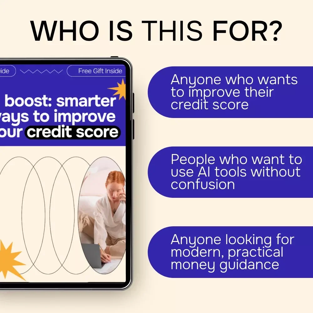 AI Boost: Smarter Ways to Improve Your Credit Score | AI Credit Score Guide, Digital Download eBook, Smart Credit Improvement Checklist