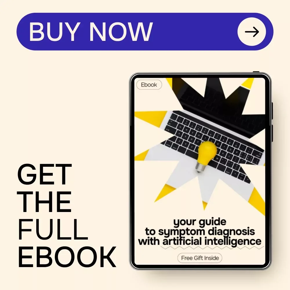 Your Guide to Symptom Diagnosis with Artificial Intelligence | Practical Ebook on AI for Diagnosing Health Symptoms