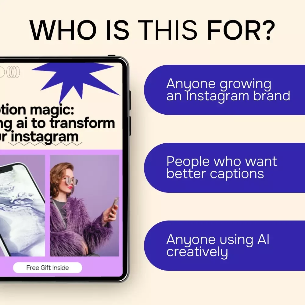 Caption Magic: Using AI to Transform Your Instagram | AI for Instagram Captions eBook Guide for Creators & Small Businesses