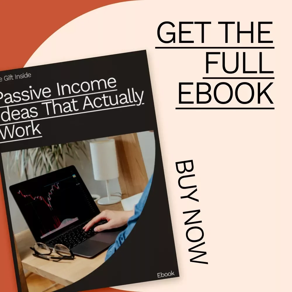 Passive Income Ideas That Actually Work: A Practical Guide to Earning with Little Money