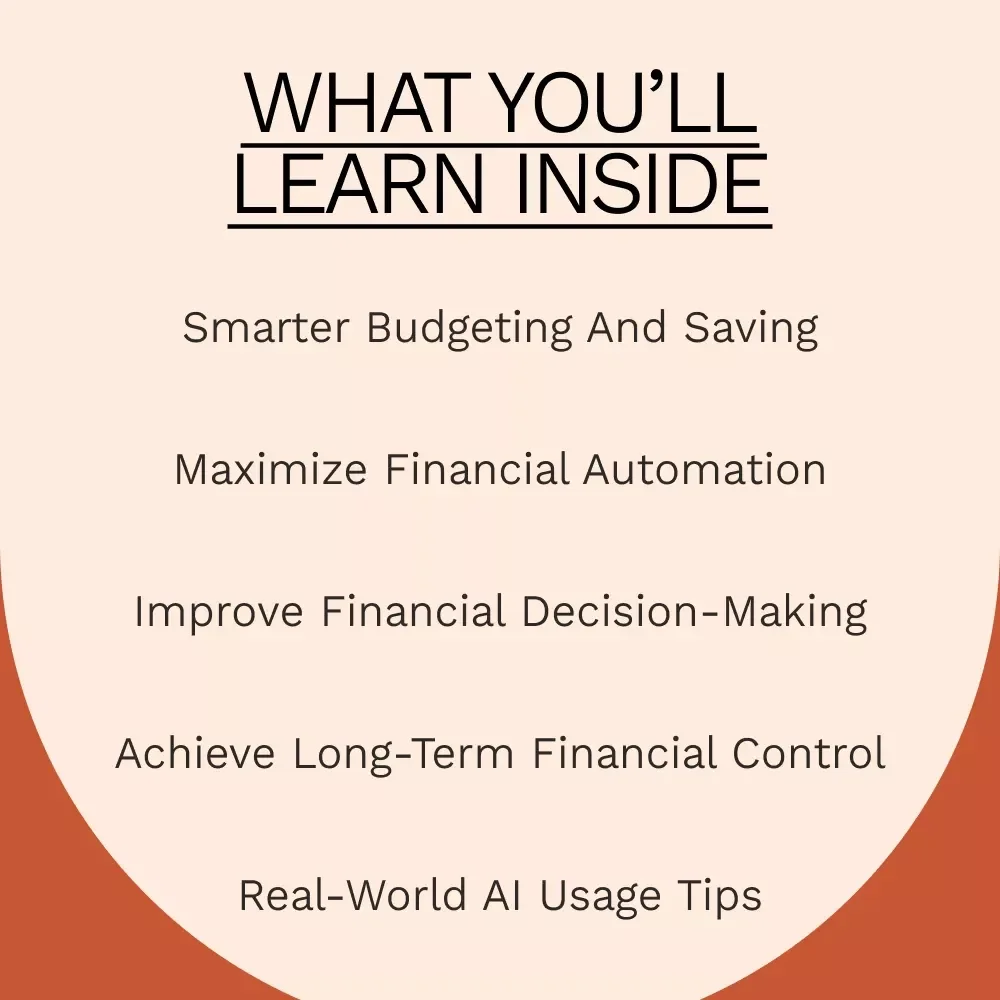 Smarter Money With AI on Your Side: The Ultimate Guide to Using AI Tools for Managing Your Personal Finances