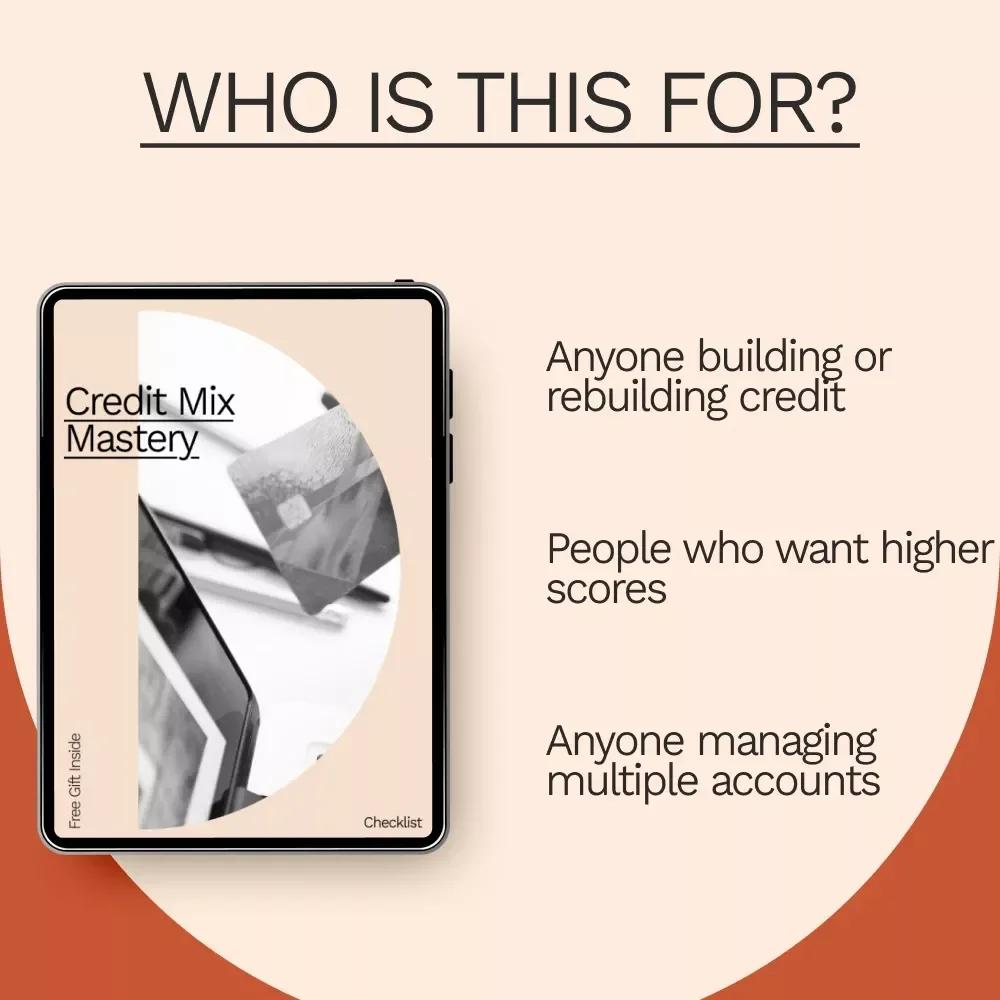 Credit Mix Mastery | Easy Credit Mix Checklist to Learn Credit Mix How to Improve It & Build a Stronger Credit Profile