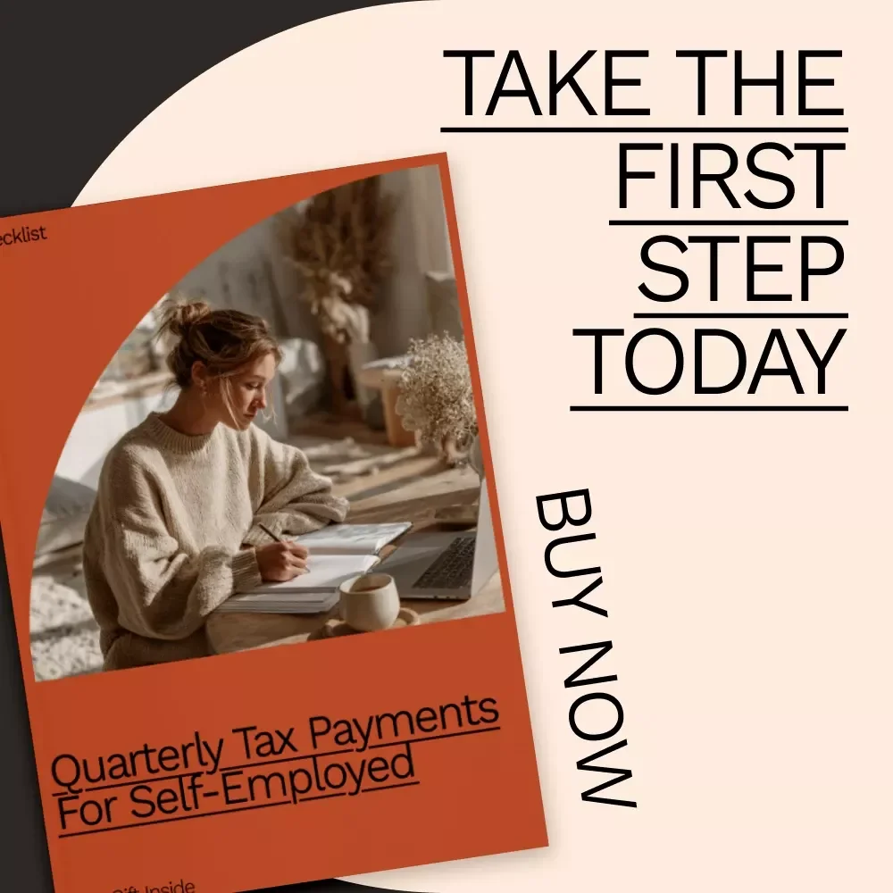Quarterly Tax Payments for Self-Employed: Essential Checklist for Timely Tax Management