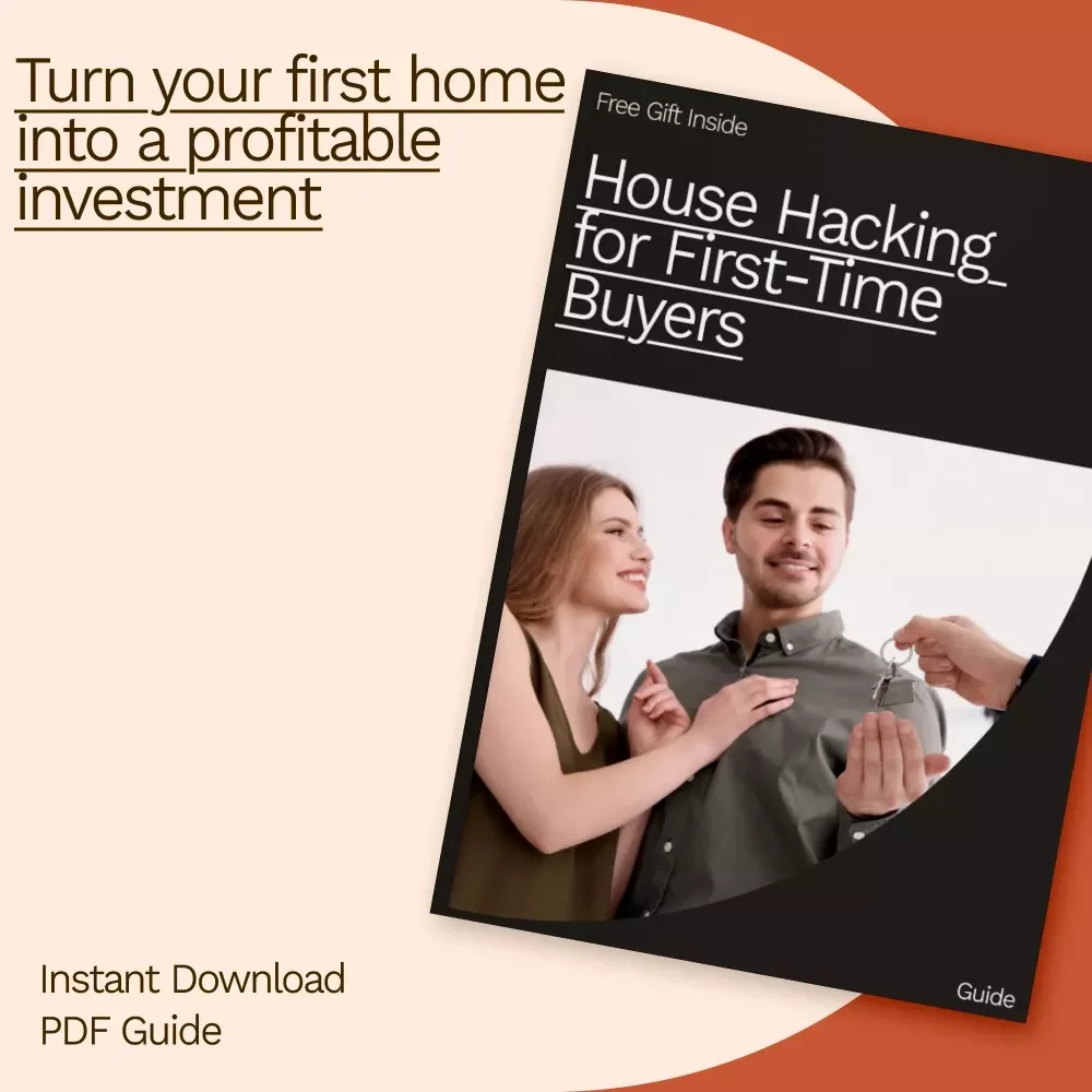 House Hacking for First-Time Buyers: The Ultimate Guide to Building Wealth with Your First Home