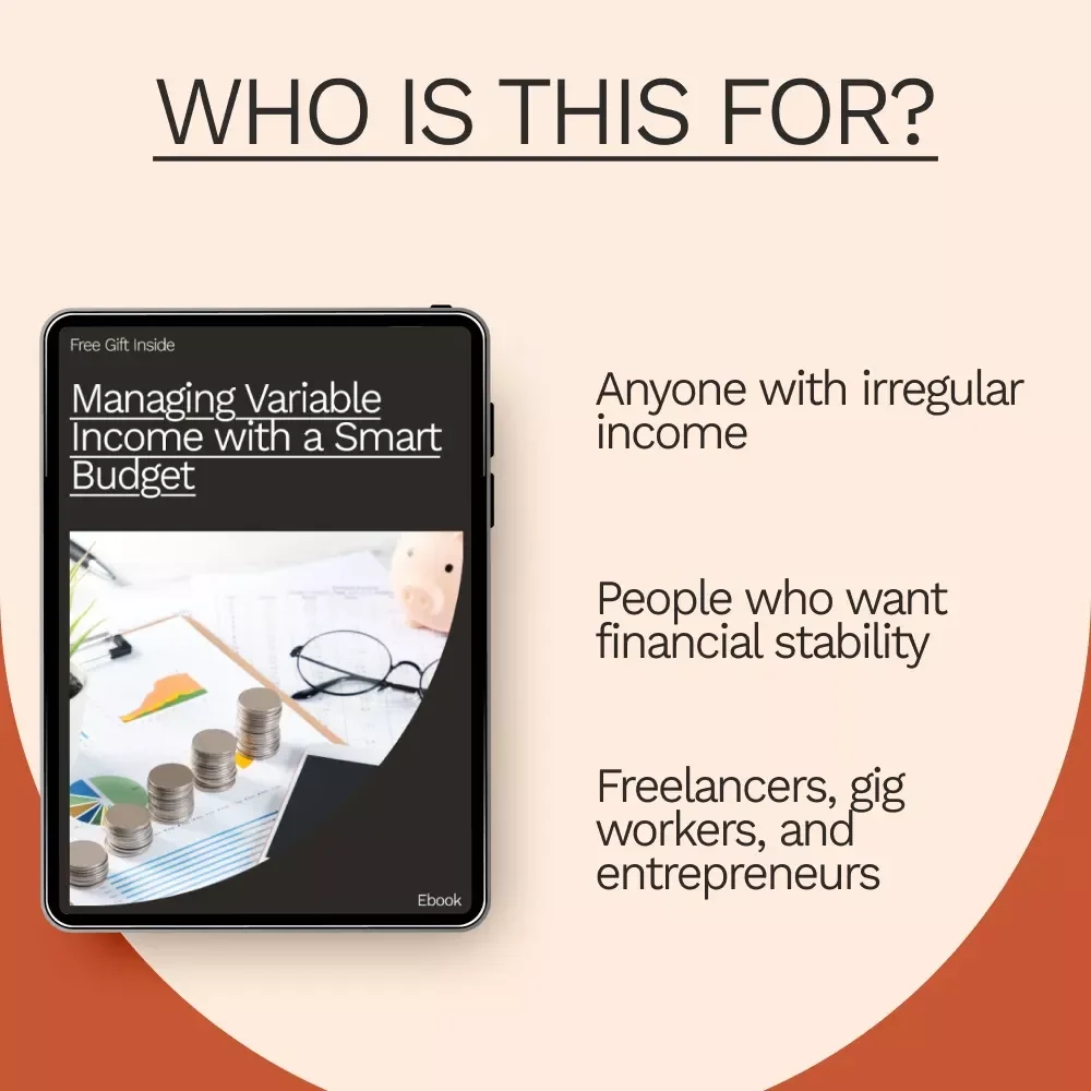 Managing Variable Income with a Smart Budget - eBook Guide on How to Start a Budget with Irregular Income