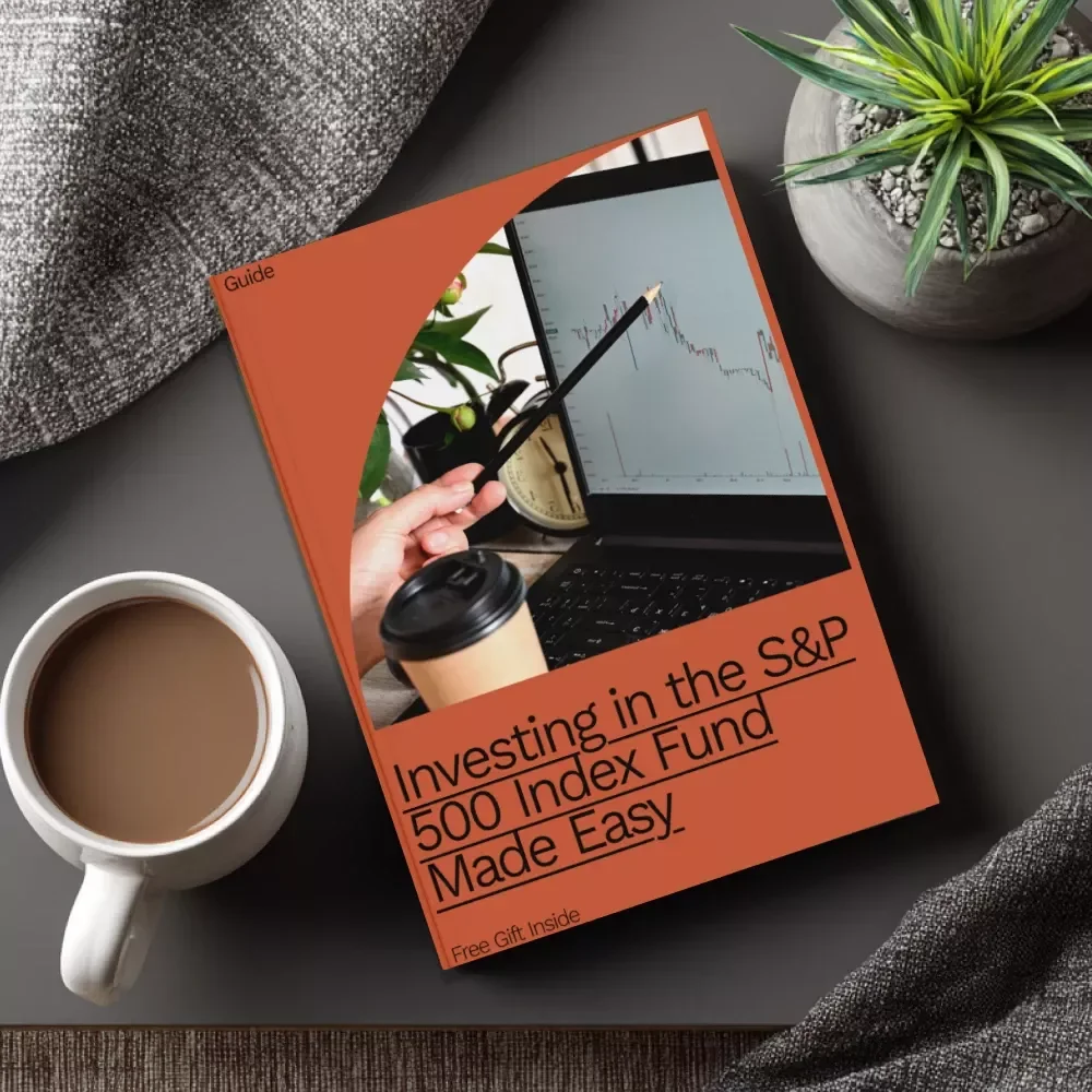 Investing in the S&P 500 Index Fund Made Easy: Your Ultimate Guide for Beginners
