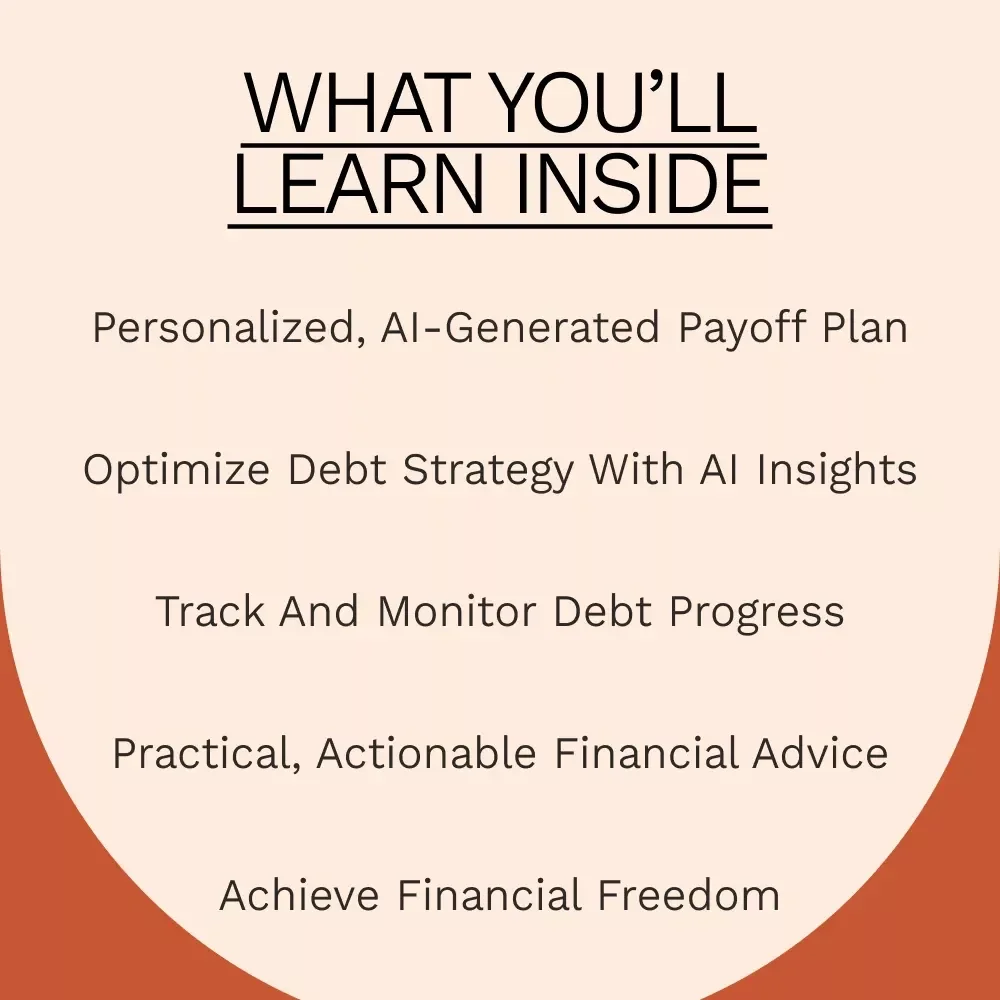 Create Your Personalized Debt Payoff Plan with AI - Guide to Take Control of Your Financial Freedom