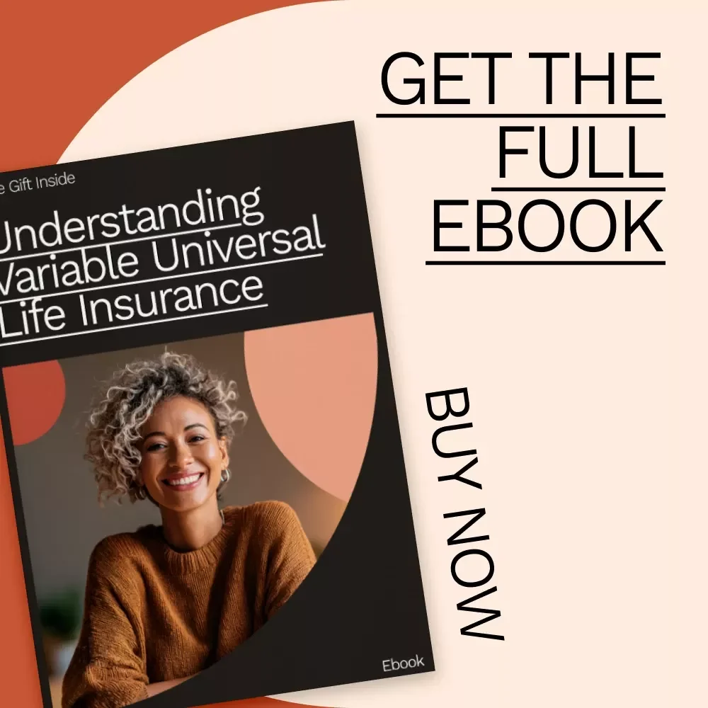 Understanding Variable Universal Life Insurance: A Comprehensive eBook Guide