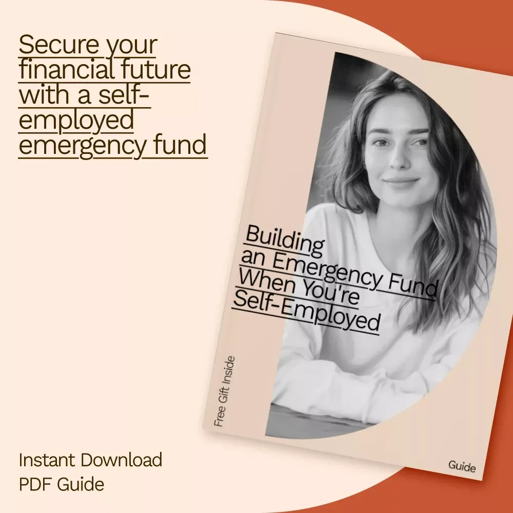 Building an Emergency Fund When You're Self-Employed: A Comprehensive Guide to Securing Your Future
