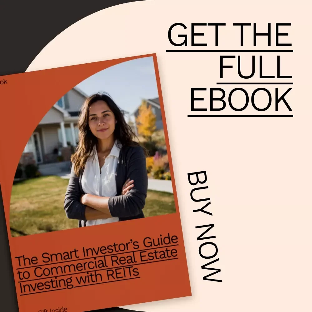 The Smart Investor’s Guide to Commercial Real Estate Investing with REITs – Unlock Passive Income & Maximize Returns