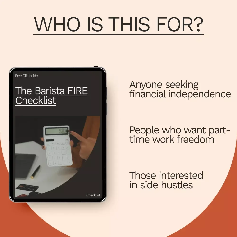 The Barista FIRE Checklist: Your Path to Financial Independence and Flexibility