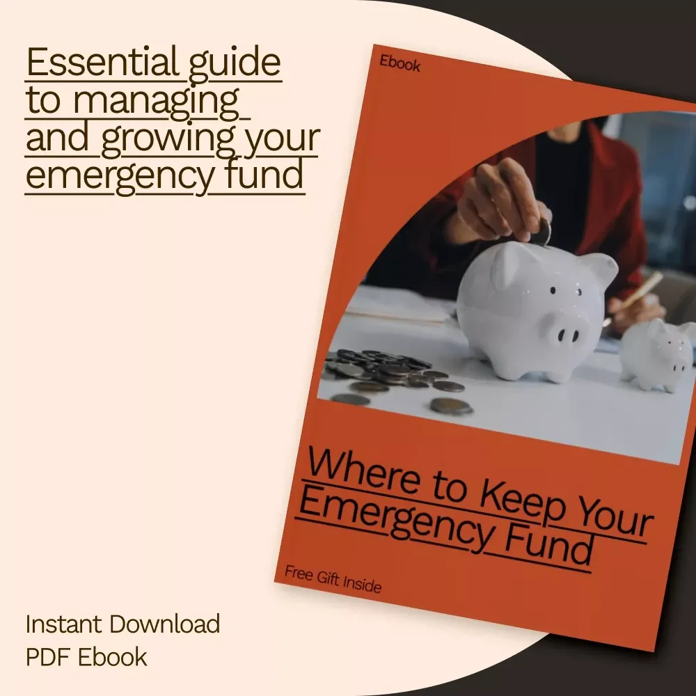 Where to Keep Your Emergency Fund: A Comprehensive eBook for Financial Security