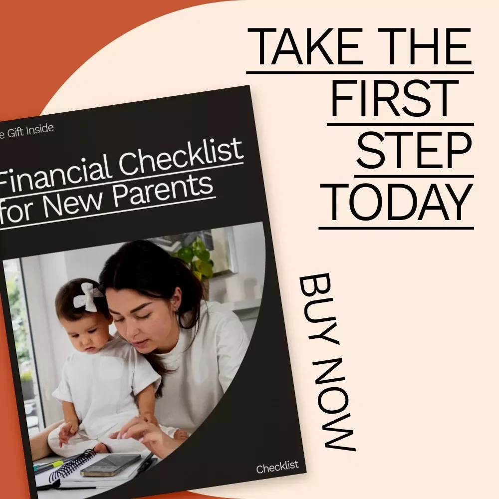 Financial Checklist for New Parents - A Digital Guide to Financial Planning for Your Growing Family