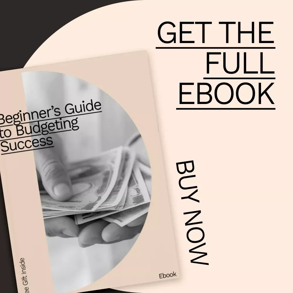 Beginner’s Guide to Budgeting Success – Best Budgeting Method for Beginners | Easy Budget Planner eBook | Simple Money Management for New Budgeters