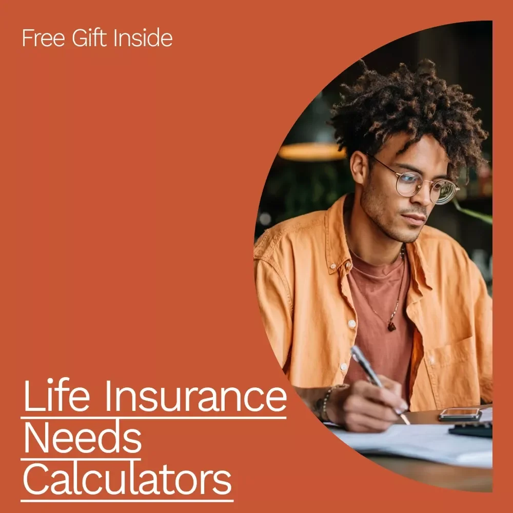 Life Insurance Needs Calculators: The Essential Guide for Understanding and Estimating Your Coverage Needs