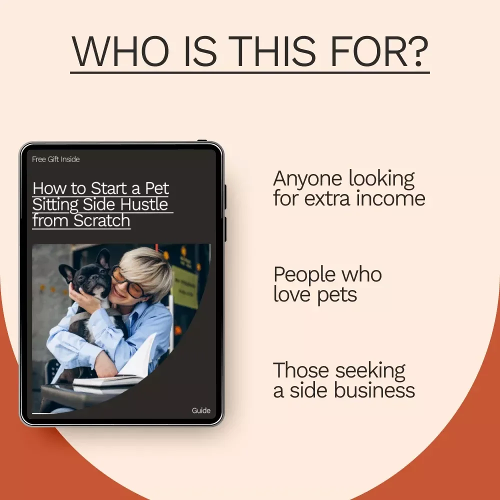 How to Start a Pet Sitting Side Hustle from Scratch: Your Complete Guide to Launching a Pet Sitting Business