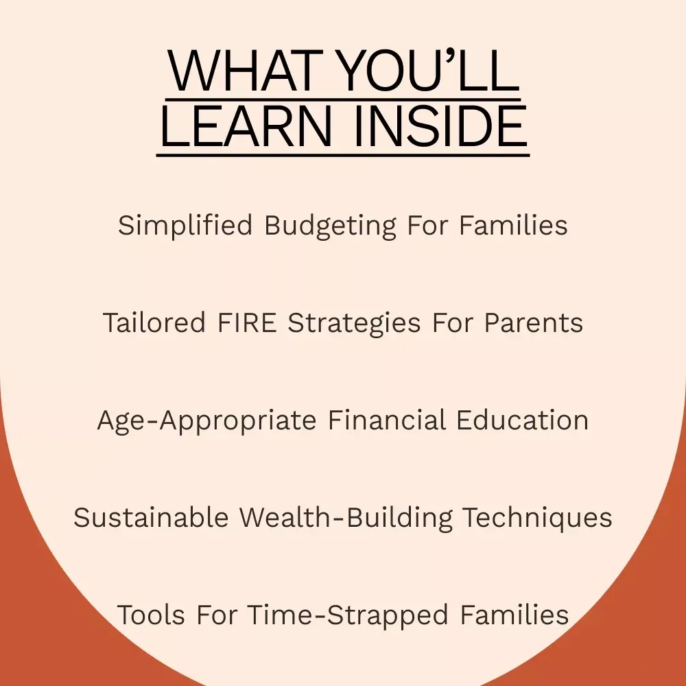 Raising Wealth, Not Just Kids: FIRE Movement for Families with Kids - eBook Guide