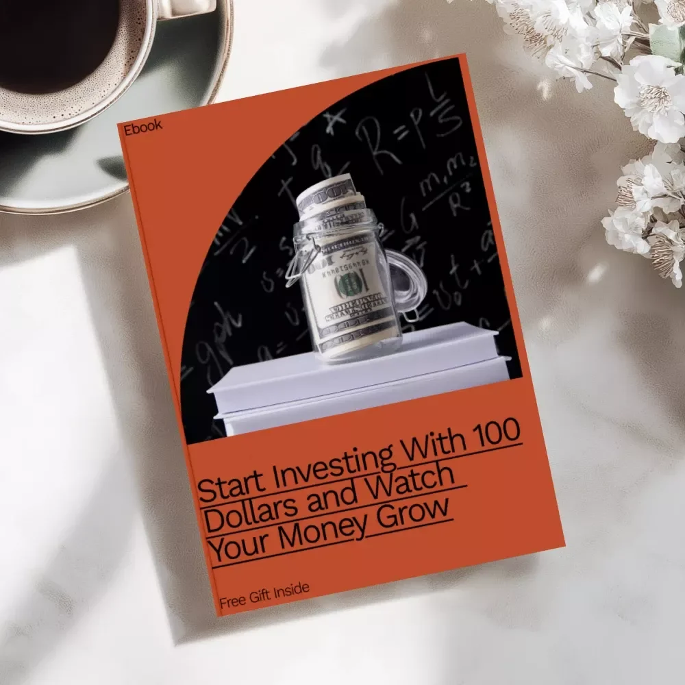 Start Investing With 100 Dollars and Watch Your Money Grow | Beginner-Friendly Investing eBook | How to Start Investing With $100 eBook for New Investors | Digital Download