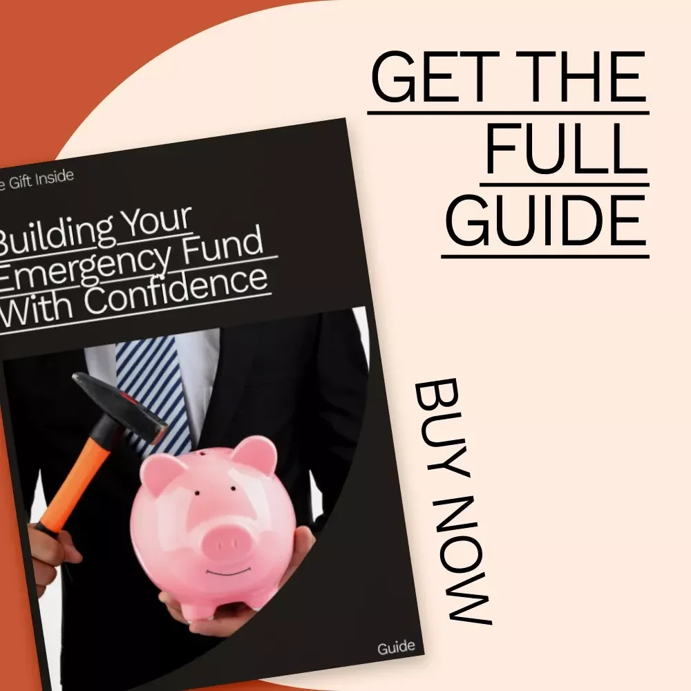 Building Your Emergency Fund With Confidence: A Step-by-Step Guide to Financial Security