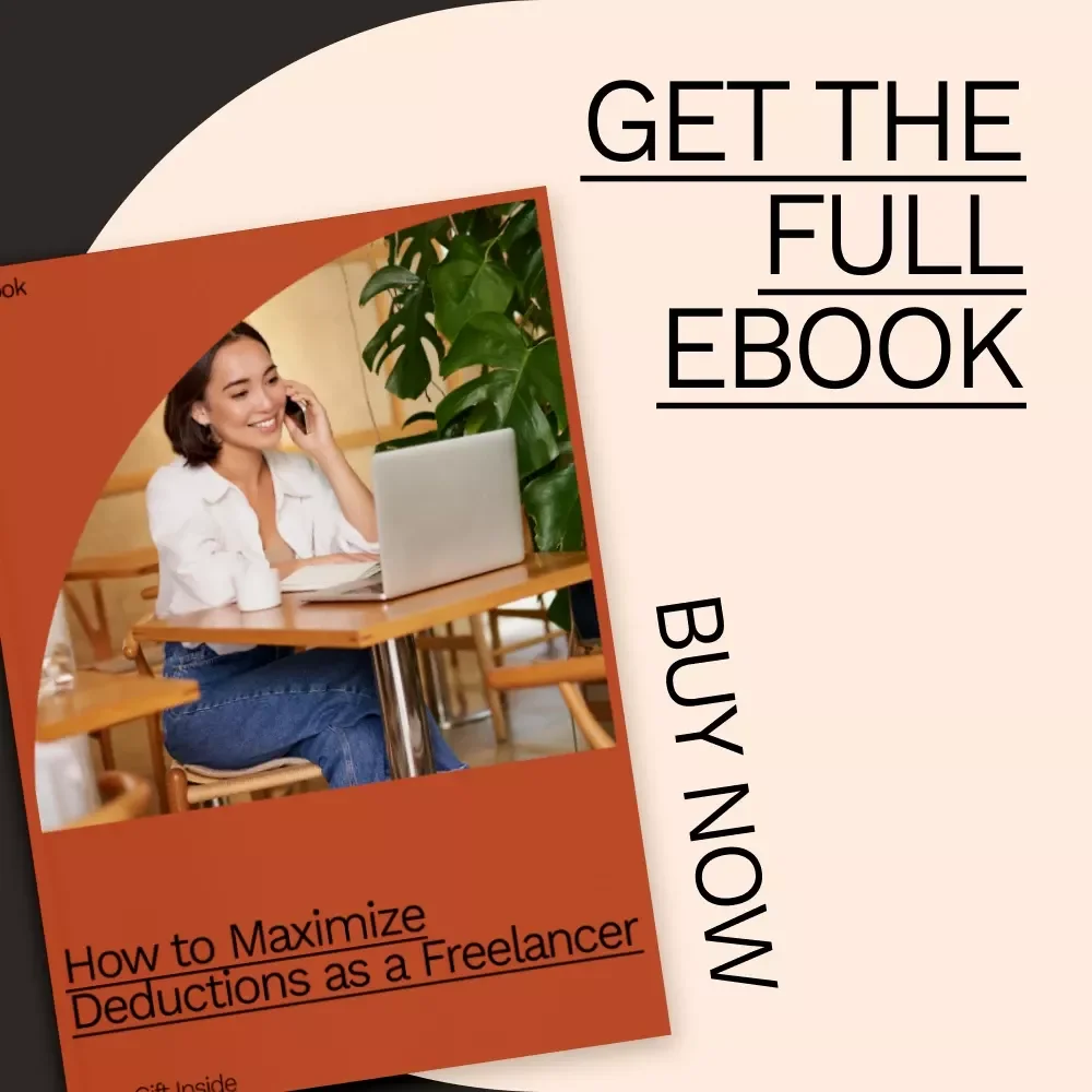 How to Maximize Deductions as a Freelancer: Ultimate Guide to Tax Savings and Financial Success