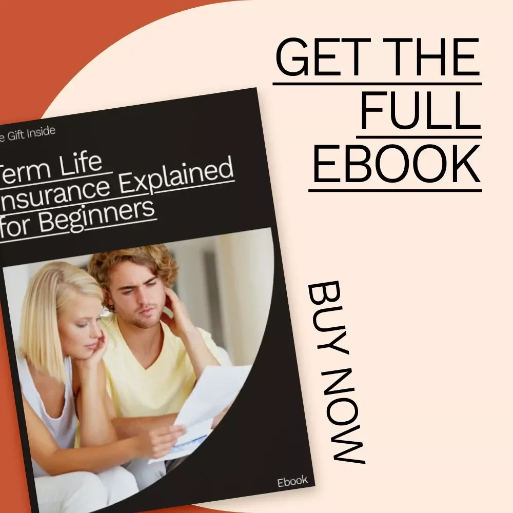 Term Life Insurance Explained for Beginners: What Is Term Life Insurance and Do I Need It?