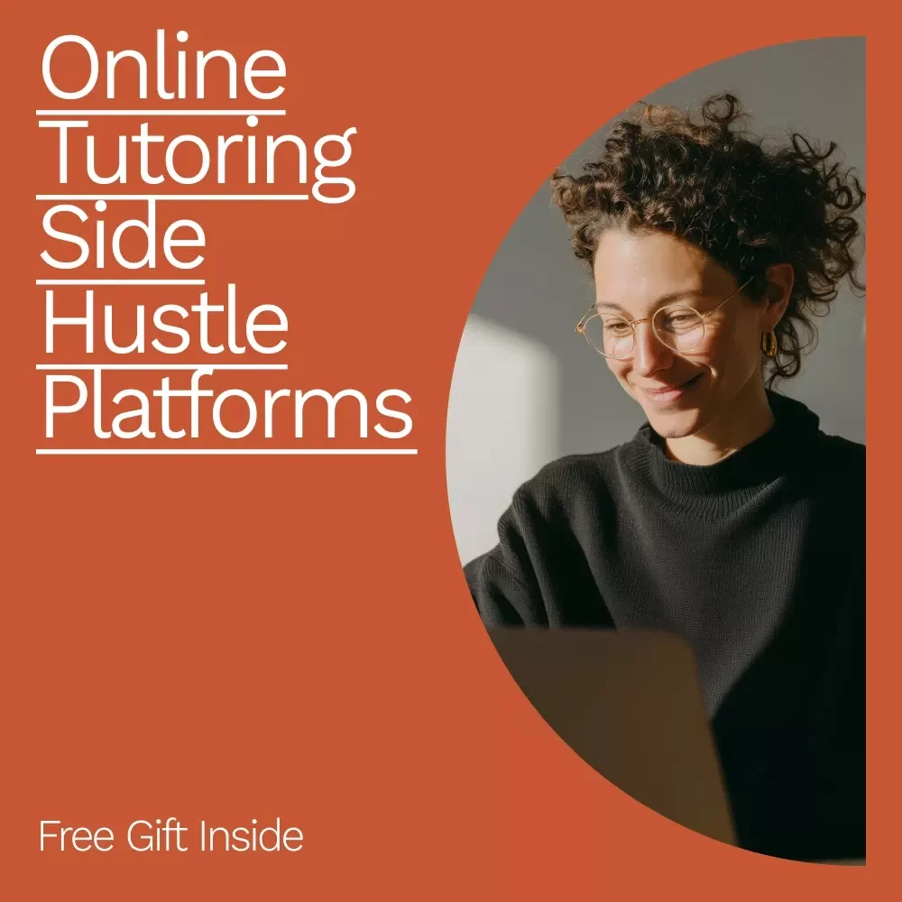 Online Tutoring Side Hustle Platforms – Step-by-Step Guide to Profitable Online Tutoring, Flexible Income, Teaching from Home