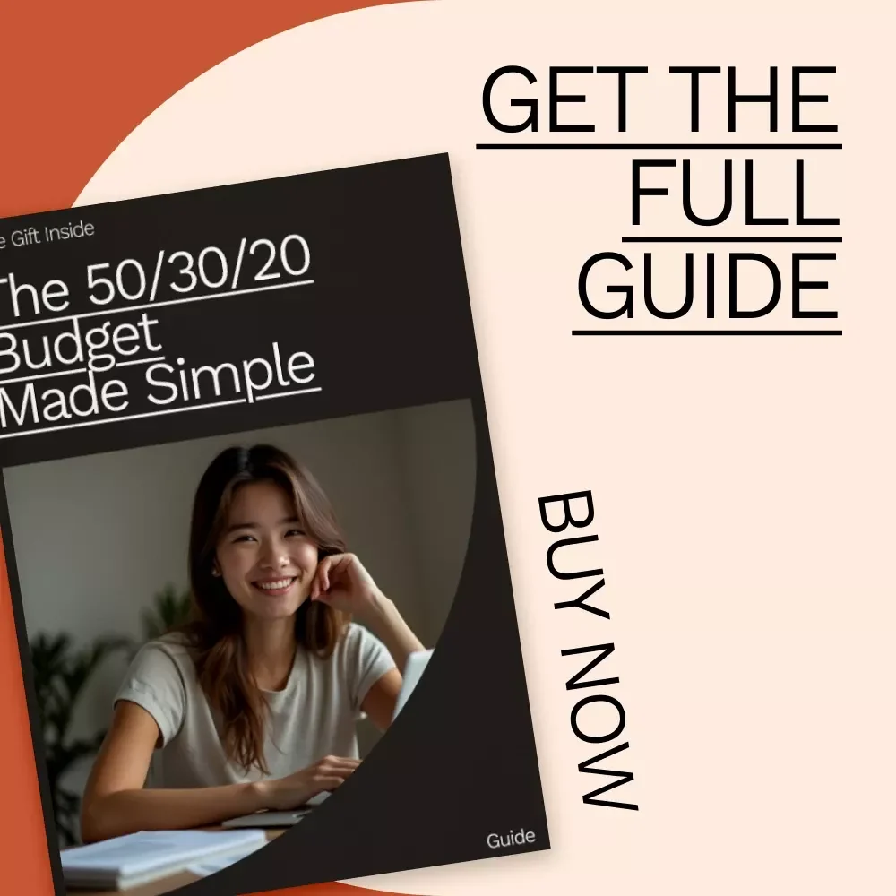 The 50/30/20 Budget Made Simple: A Step-by-Step Guide for Managing Your Money