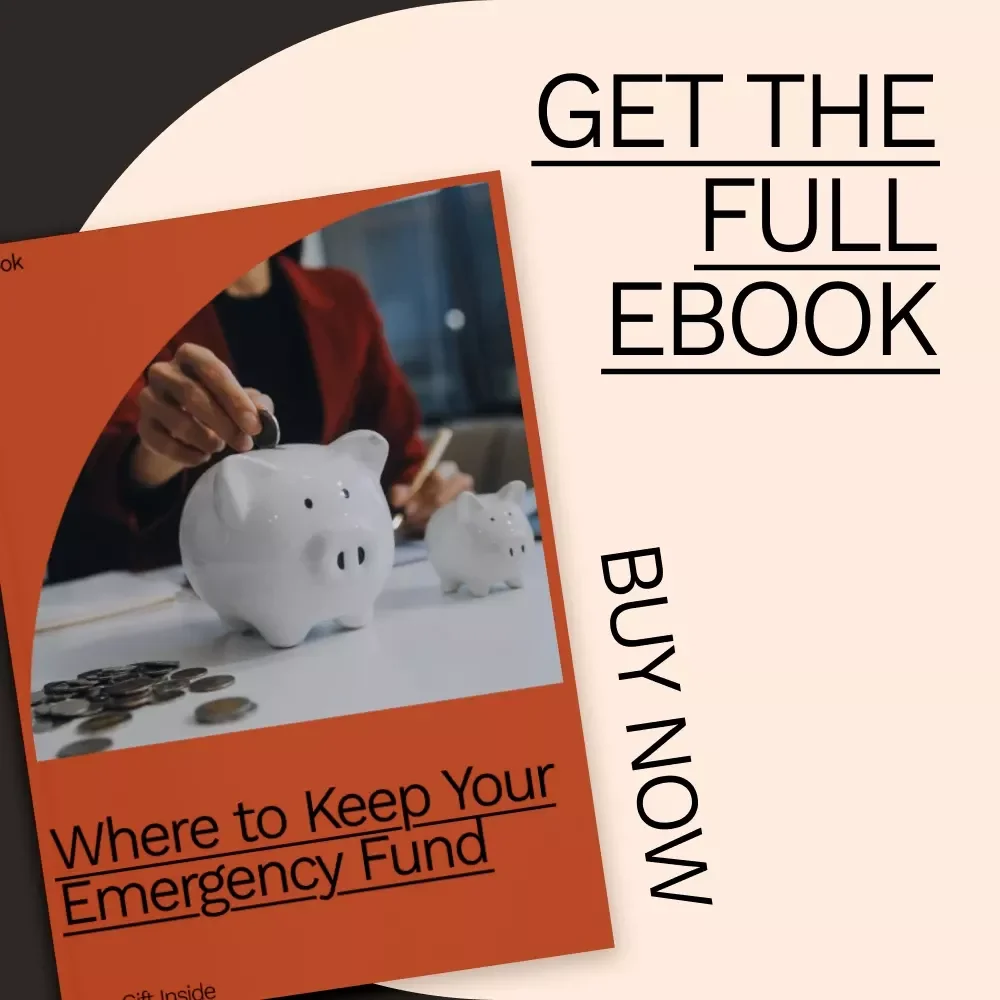 Where to Keep Your Emergency Fund: A Comprehensive eBook for Financial Security