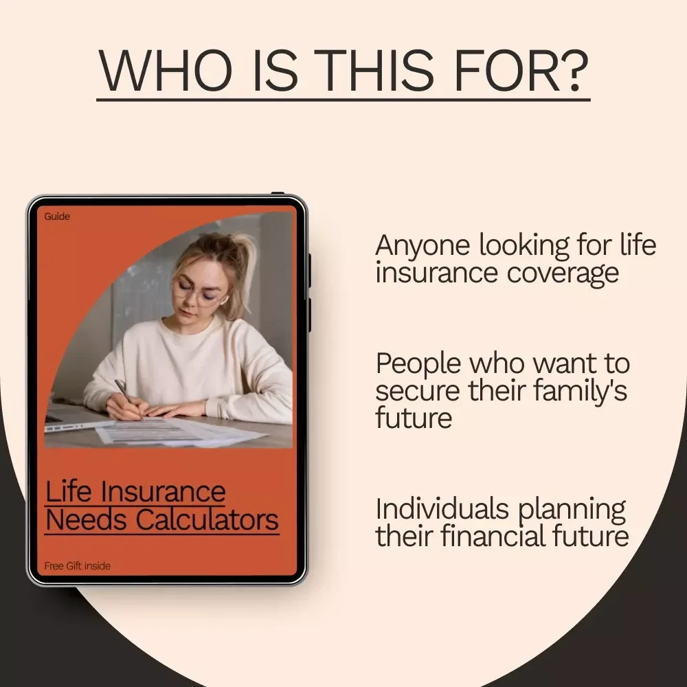 Life Insurance Needs Calculators: The Essential Guide for Understanding and Estimating Your Coverage Needs