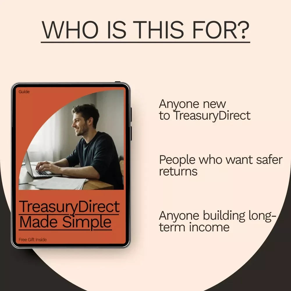 TreasuryDirect Made Simple – Best Treasury Direct Guide for Beginners | Step-by-Step Treasury Bills, Notes & Bonds Digital Guide