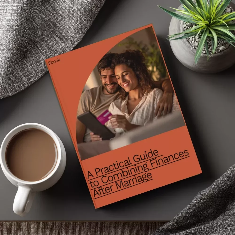 A Practical Guide to Combining Finances After Marriage: Master Your Money Together