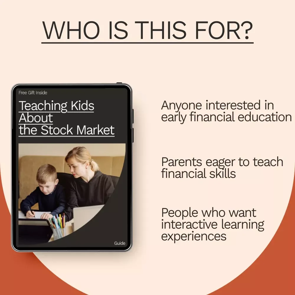 Teaching Kids About the Stock Market: A Fun & Easy Guide for Parents to Teach Kids How to Invest