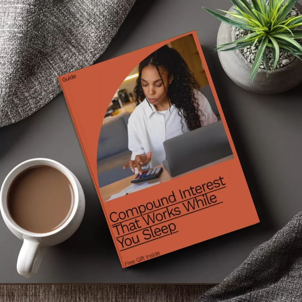 Compound Interest That Works While You Sleep - The Ultimate Guide to Building Wealth Through Smart Investing