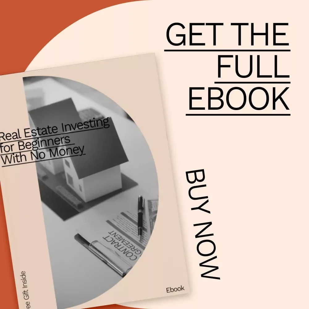 Real Estate Investing for Beginners With No Money - Digital Guide to Get Started Today