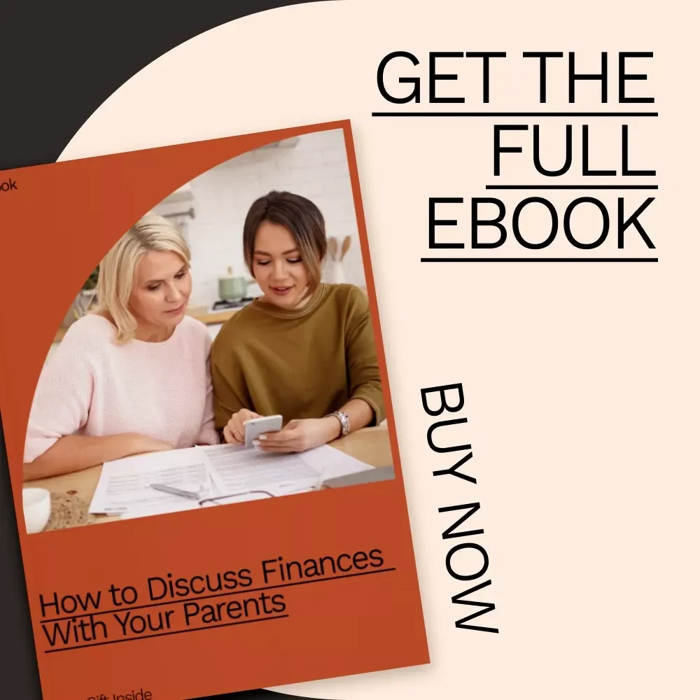 How to Discuss Finances With Your Parents - The Essential eBook Guide on Talking to Your Parents About Their Finances