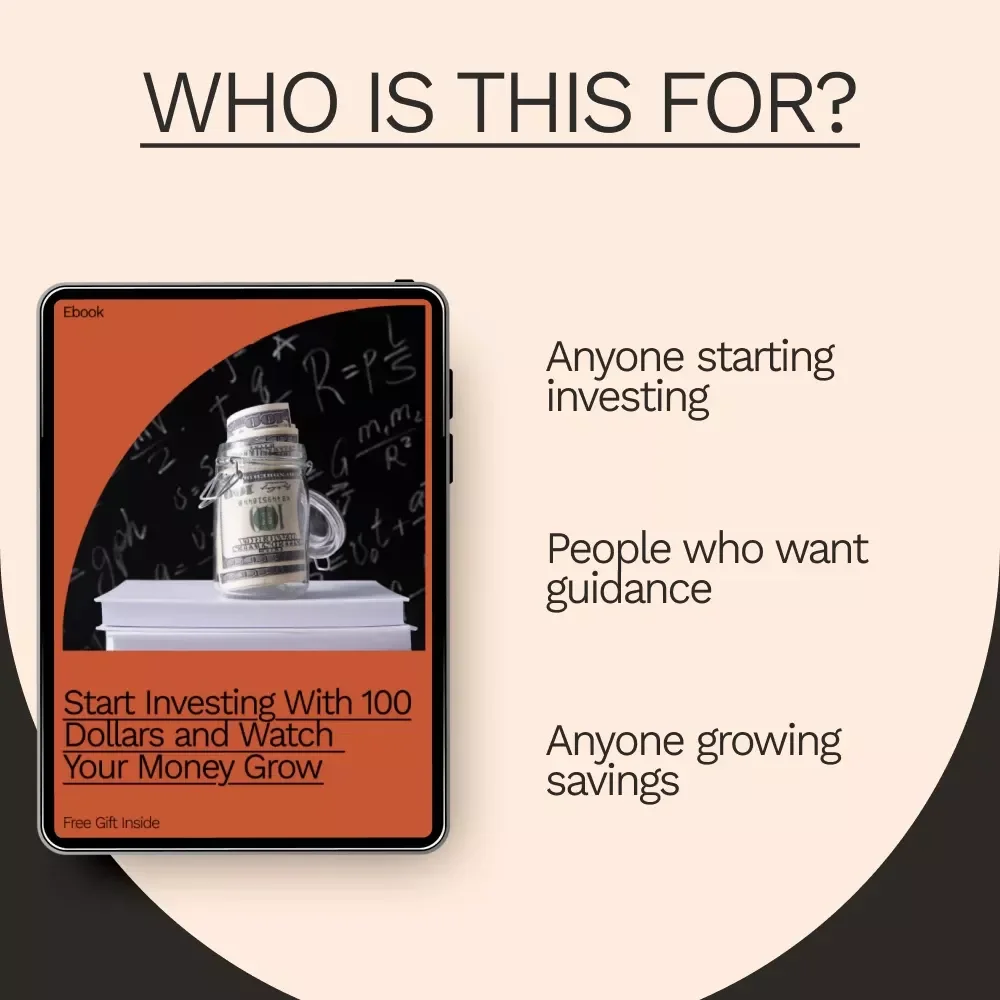 Start Investing With 100 Dollars and Watch Your Money Grow | Beginner-Friendly Investing eBook | How to Start Investing With $100 eBook for New Investors | Digital Download