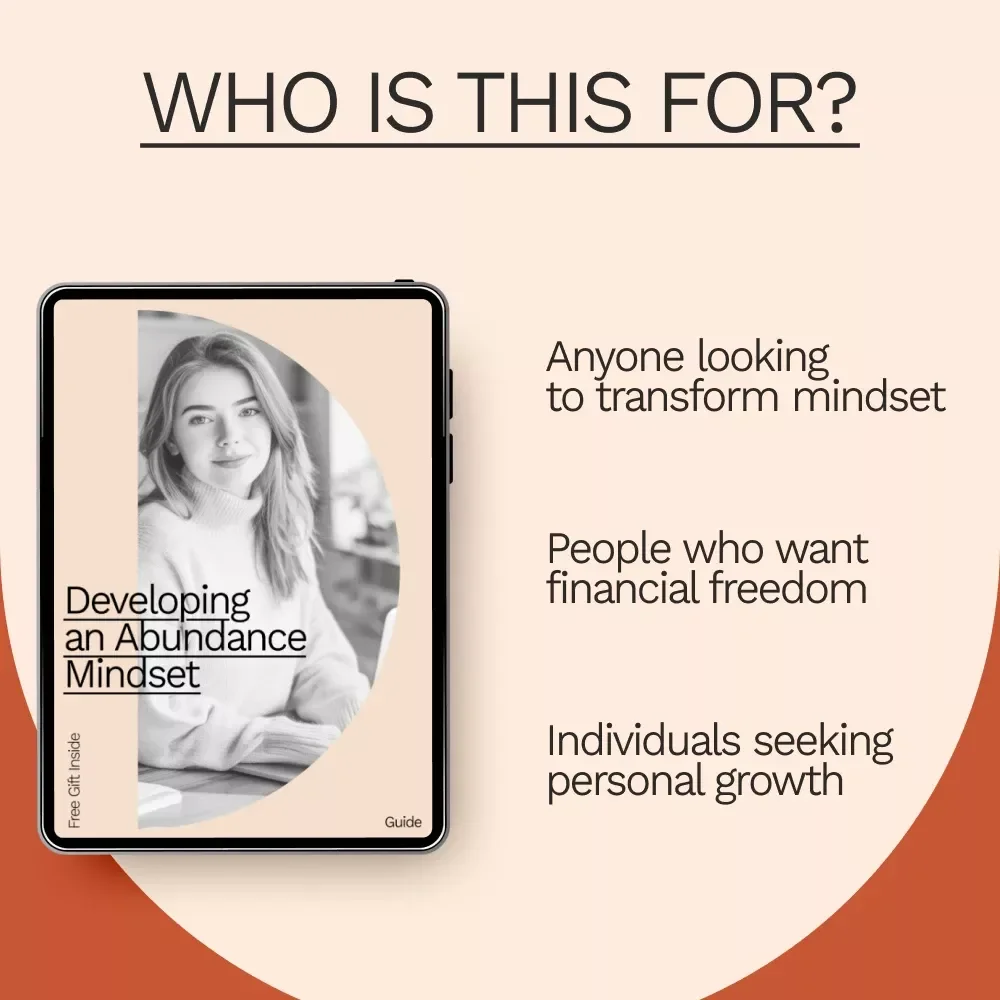 Developing an Abundance Mindset: How to Develop an Abundance Mindset for Personal and Financial Growth - Digital Guide
