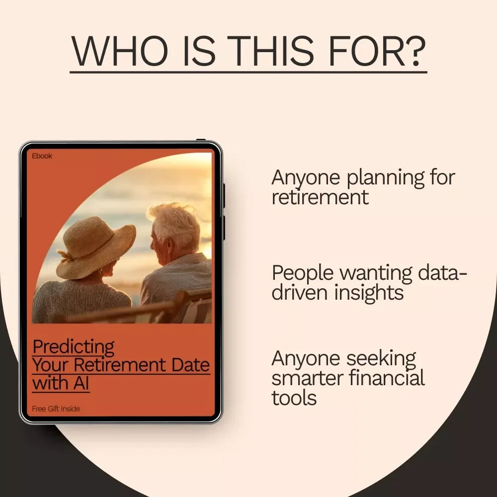 Predicting Your Retirement Date with AI - A Comprehensive eBook for Future Planning