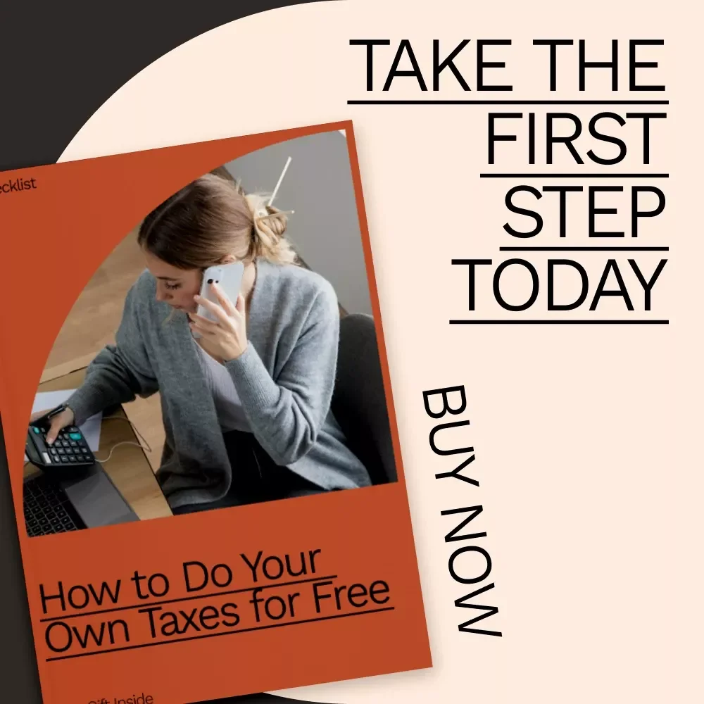 How to Do Your Own Taxes for Free: A Complete Checklist for Filing Your Taxes Without Paying a Dime