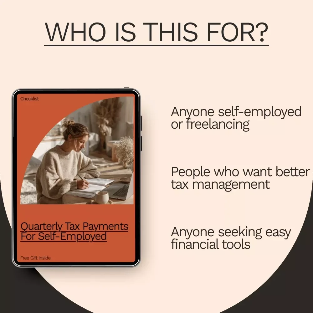 Quarterly Tax Payments for Self-Employed: Essential Checklist for Timely Tax Management